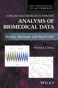 Produktbild: Costa, P: Solutions Manual to Accompany Applied Mathematics