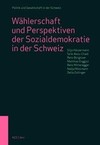 Produktbild: W&auml;hlerschaft und Perspektiven der Sozialdemokratie in der Schweiz
