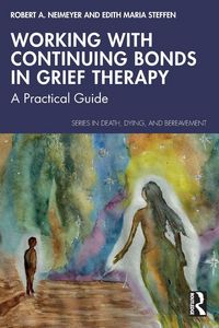 Produktbild: Working with Continuing Bonds in Grief Therapy