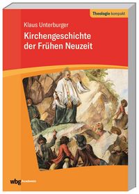 Produktbild: Kirchengeschichte der fr&uuml;hen Neuzeit