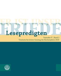 Produktbild: Er ist unser Friede. Lesepredigten Textreihe V/Bd. 2