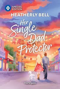 Produktbild: Her Single Dad Protector