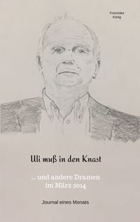 Produktbild: Uli mu&szlig; in den Knast