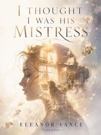 Produktbild: I Thought I Was His Mistress