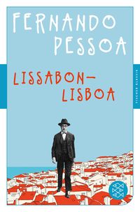 Bild vom Artikel Lissabon - Lisboa vom Autor Fernando Pessoa