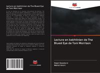 Produktbild: Lecture en bakhtinien de The Bluest Eye de Toni Morrison