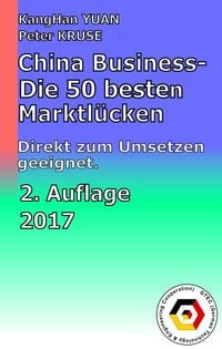 Produktbild: China Business - Die 50 besten Marktl&uuml;cken