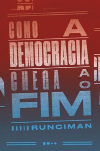 Produktbild: Como a democracia chega ao fim
