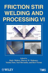 Produktbild: Friction Stir Welding and Processing VI