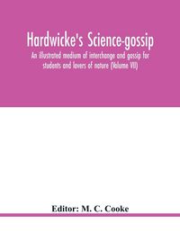 Produktbild: Hardwicke's Science-Gossip