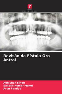 Produktbild: Revis&atilde;o da F&iacute;stula Oro-Antral