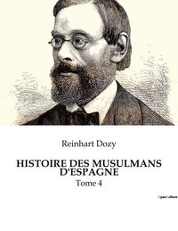 Produktbild: Histoire des Musulmans D'espagne