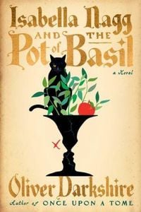 Produktbild: Isabella Nagg and the Pot of Basil