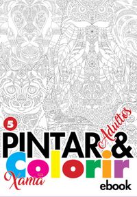 Produktbild: Cole&ccedil;&atilde;o Pintar E Colorir Adulto - Xam&atilde; Ed.05