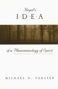 Produktbild: Forster, M: Hegel's Idea of a Phenomenology of Spirit