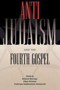 Produktbild: Anti-Judaism and the Fourth Gospel