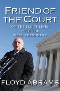 Produktbild: Abrams, F: Friend of the Court - On the Front Lines with Fir
