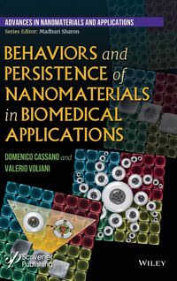 Produktbild: Behaviors and Persistence of Nanomaterials in Biomedical Applications
