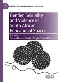 Produktbild: Gender, Sexuality and Violence in South African Educational Spaces
