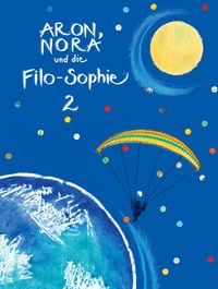 Produktbild: Aron, Nora und die Filo-Sophie 2 / Lesebuch