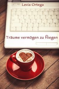 Produktbild: Tr&auml;ume verm&ouml;gen zu fliegen