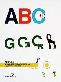 Produktbild: ABC 1, 2, 3. Una sorpresa per Zeno. Ediz. italiana e inglese