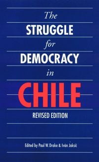 Produktbild: The Struggle for Democracy in Chile
