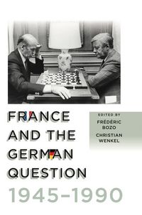 Produktbild: France and the German Question, 1945-1990