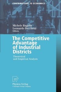 Produktbild: The Competitive Advantage of Industrial Districts