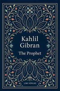 Produktbild: Kahlil Gibran: The Prophet (English Edition)