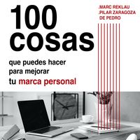 Produktbild: 100 cosas que puedes hacer para mejorar tu marca personal