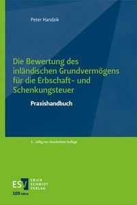 Produktbild: Die Bewertung des inl&auml;ndischen Grundverm&ouml;gens f&uuml;r die Erbschaft- und Schenkungsteuer