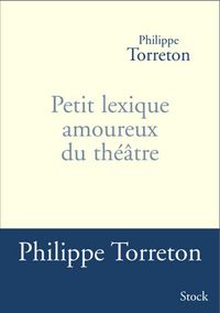 Produktbild: Petit Lexique Amoureux Du Theatre