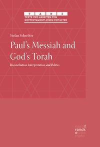 Produktbild: Paul&rsquo;s Messiah and God&rsquo;s Torah
