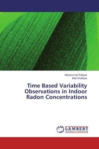 Produktbild: Time Based Variability Observations in Indoor Radon Concentrations