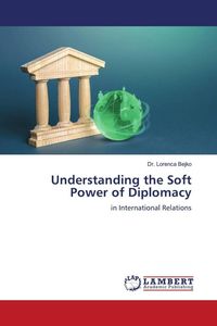 Produktbild: Understanding the Soft Power of Diplomacy
