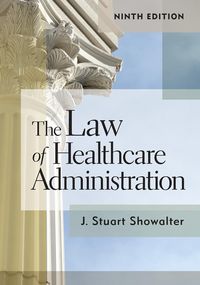 Produktbild: Law of Healthcare Administration, Ninth Edition