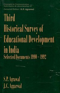 Produktbild: Third Historical Survey of Educational Development in India: Select Documents 1990-1992 (Concepts in Communication Informatics and Librarianship-57)