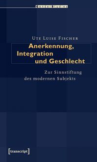 Produktbild: Anerkennung, Integration und Geschlecht