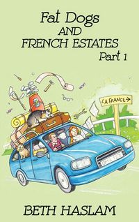 Produktbild: Fat Dogs and French Estates, Part 1