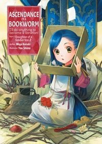 Produktbild: Ascendance of a Bookworm: Part 1 Volume 2 (Light Novel)