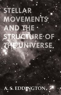Produktbild: Stellar Movements and the Structure of the Universe