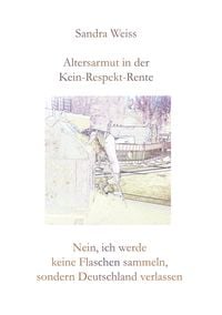 Produktbild: Altersarmut in der Kein-Respekt-Rente