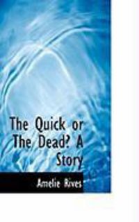 Produktbild: The Quick or the Dead? a Story