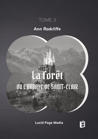 Produktbild: La for&ecirc;t, ou l'abbaye de Saint-Clair