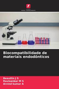 Produktbild: Biocompatibilidade de materiais endod&ocirc;nticos