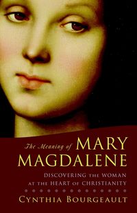Produktbild: The Meaning of Mary Magdalene