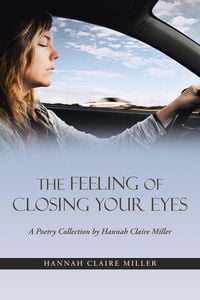 Produktbild: The Feeling of Closing Your Eyes