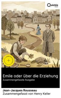 Produktbild: Emile oder &uuml;ber die Erziehung (Zusammengefasste Ausgabe)