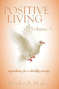 Produktbild: Positive Living Vol. 3